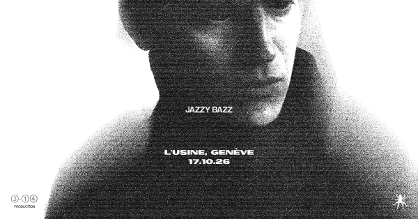 EVENT FB     L USINE  GENE  VE - JAZZY BAZZ - REPORT !
